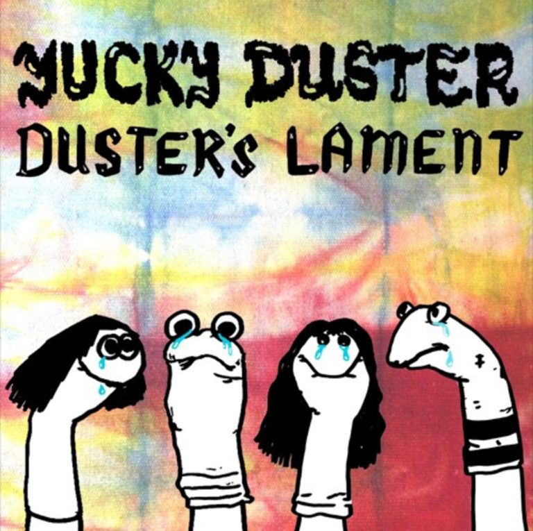 Yucky Duster dusters lament cover art