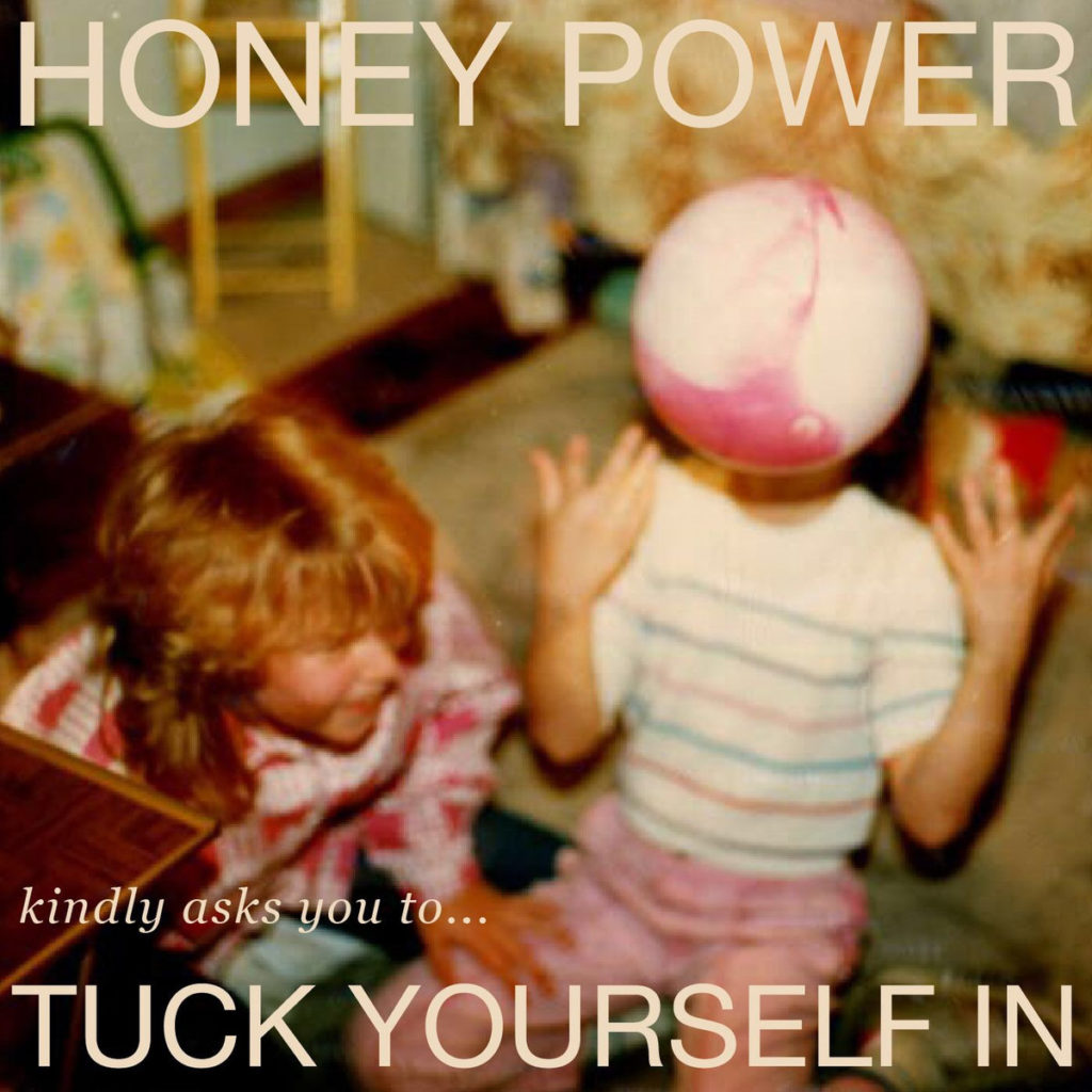 honey power tuck yourself in cover art