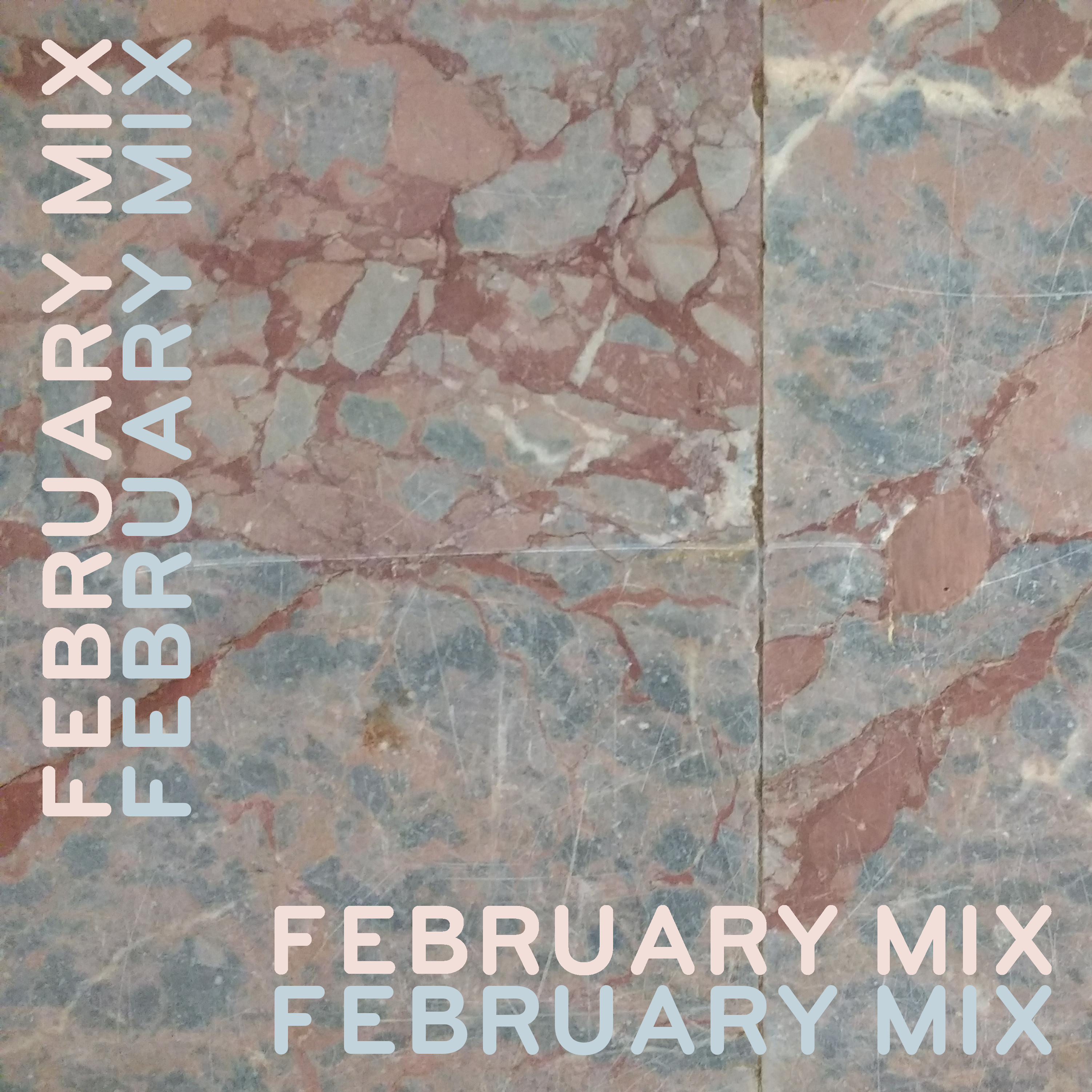 February mix 2018 artwork