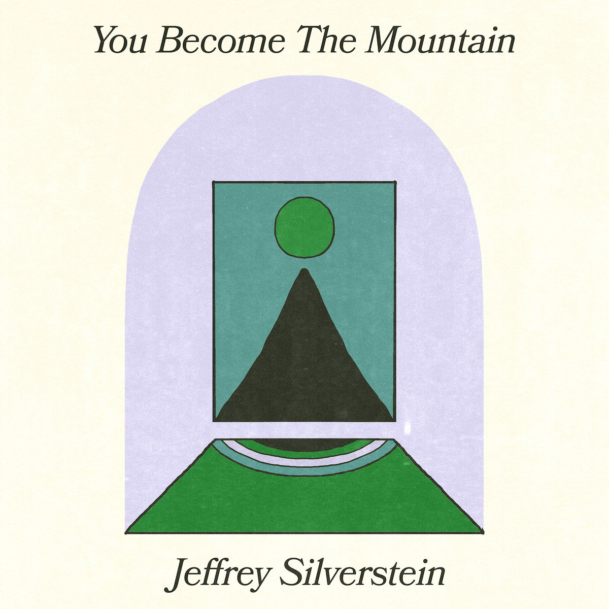 Jeffrey Silverstein you become the mountain album cover