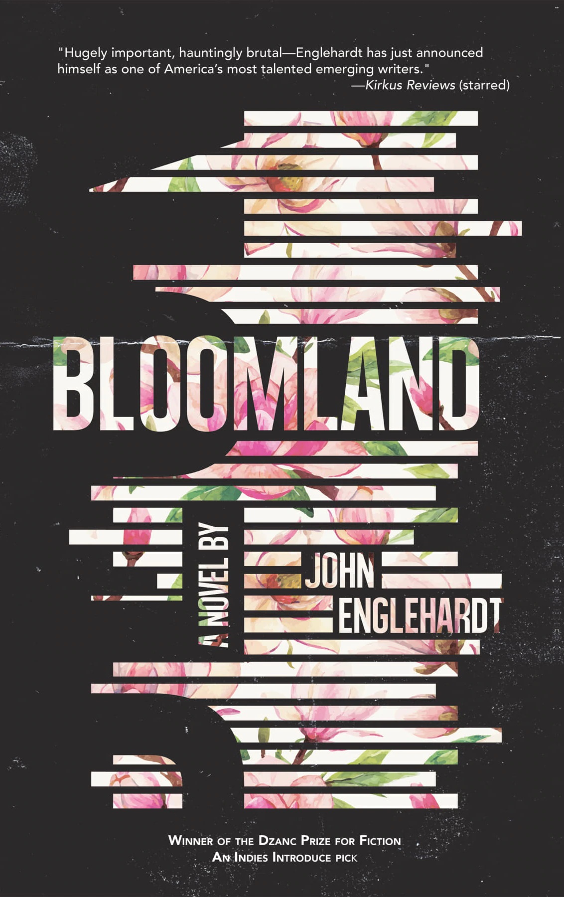 the cover of bloomland, a novel by John Englehardt