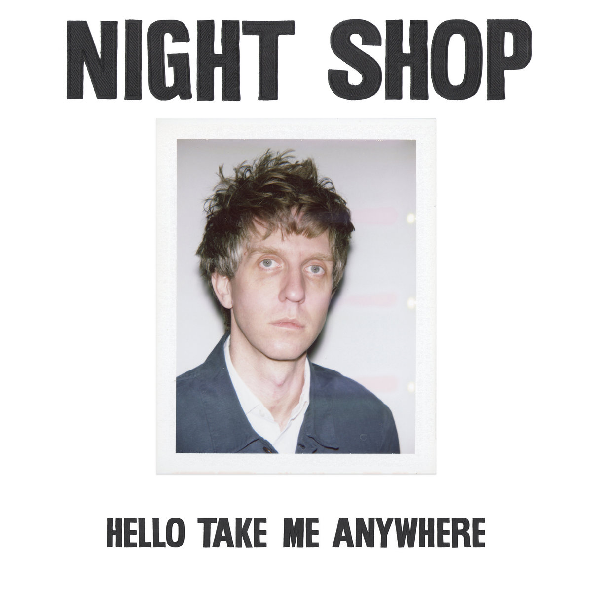 artwork for 'Hello Take Me Anywhere' by Night Shop