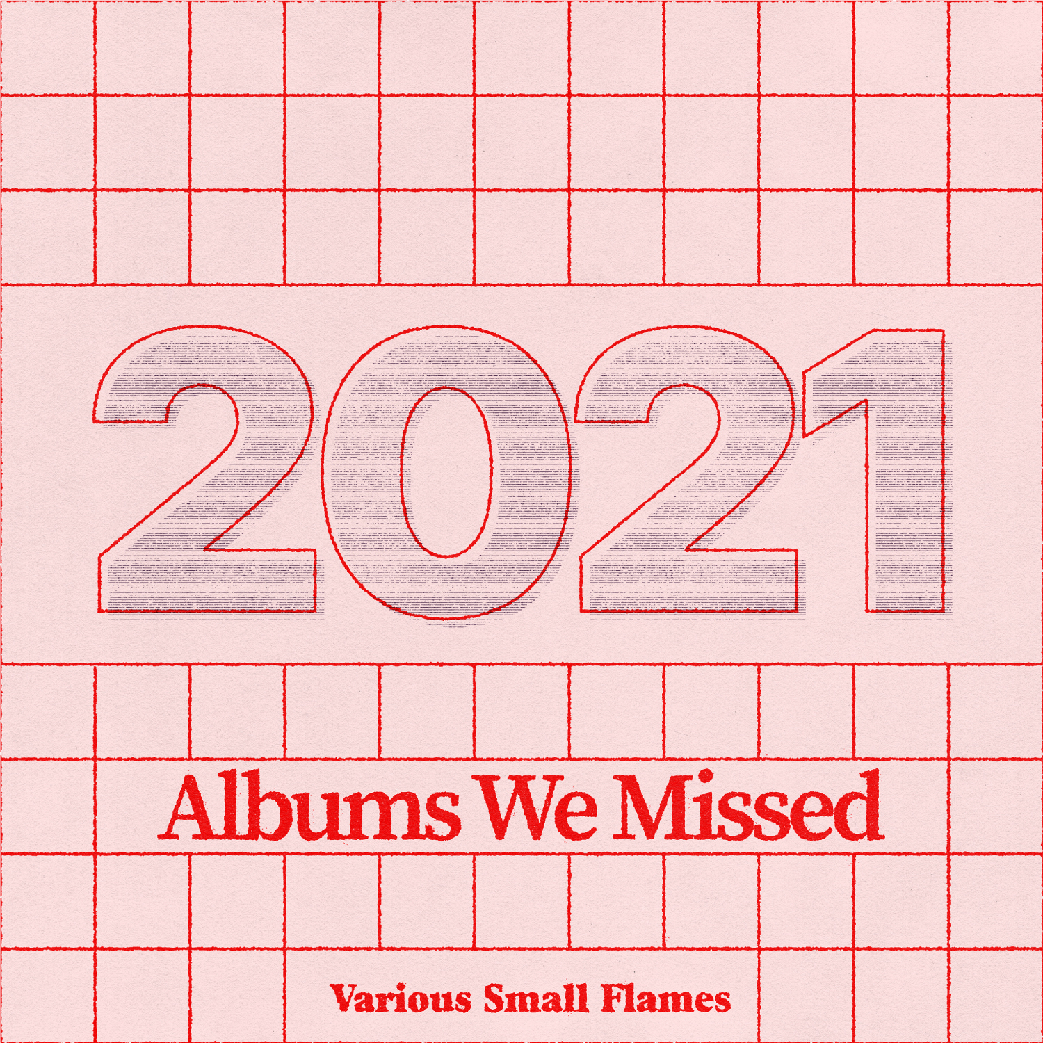 text that reads 2021 - Albums we missed in red ink on a pink background
