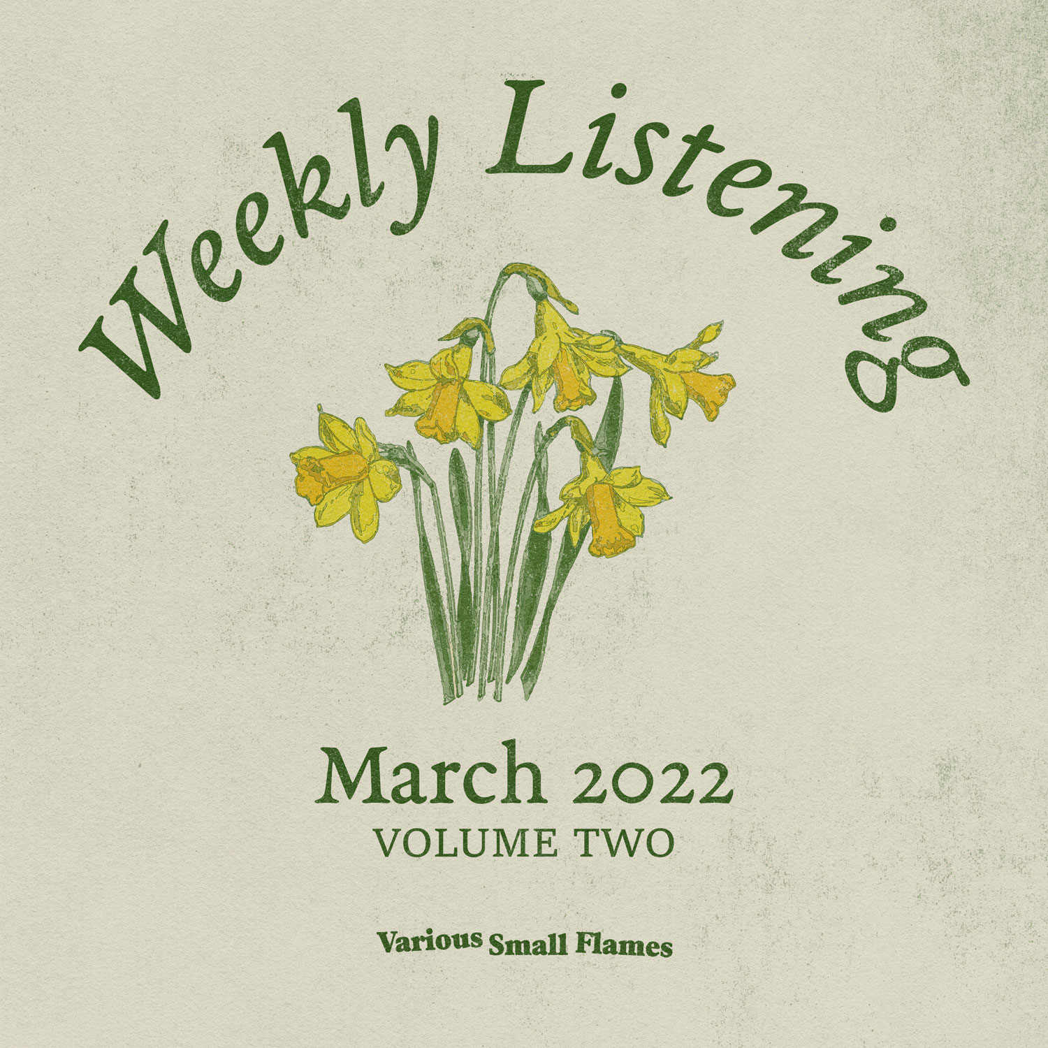 weekly listening march 2022, volume 2 with an illustration of daffodils