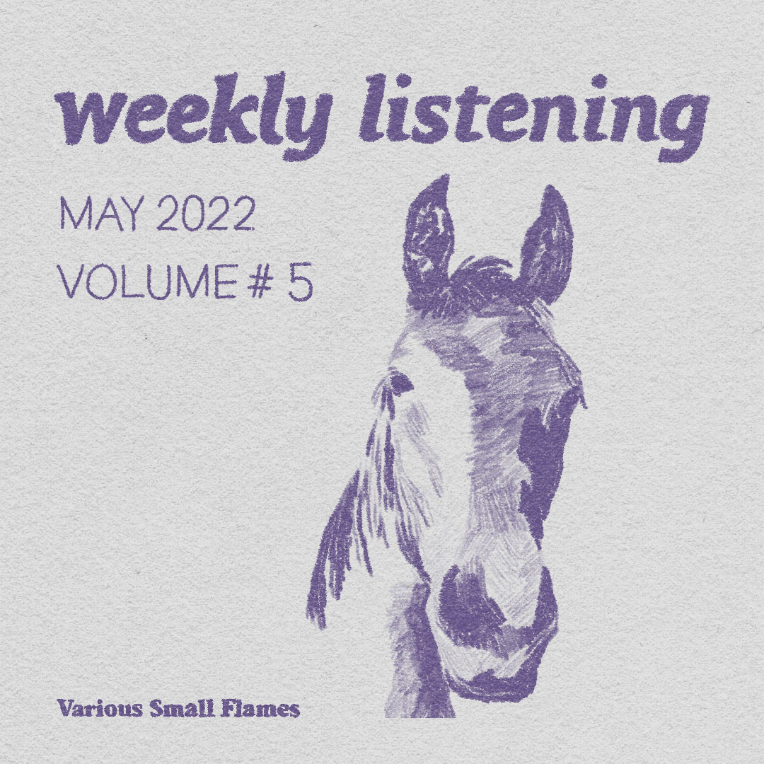 Weekly listening may 2022 with a pencil illustration of a horse