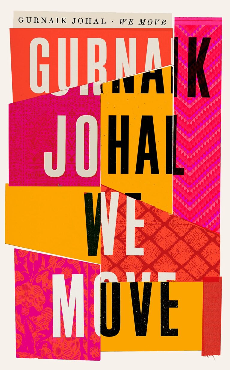 the front cover of We Move by Gurnaik Johal