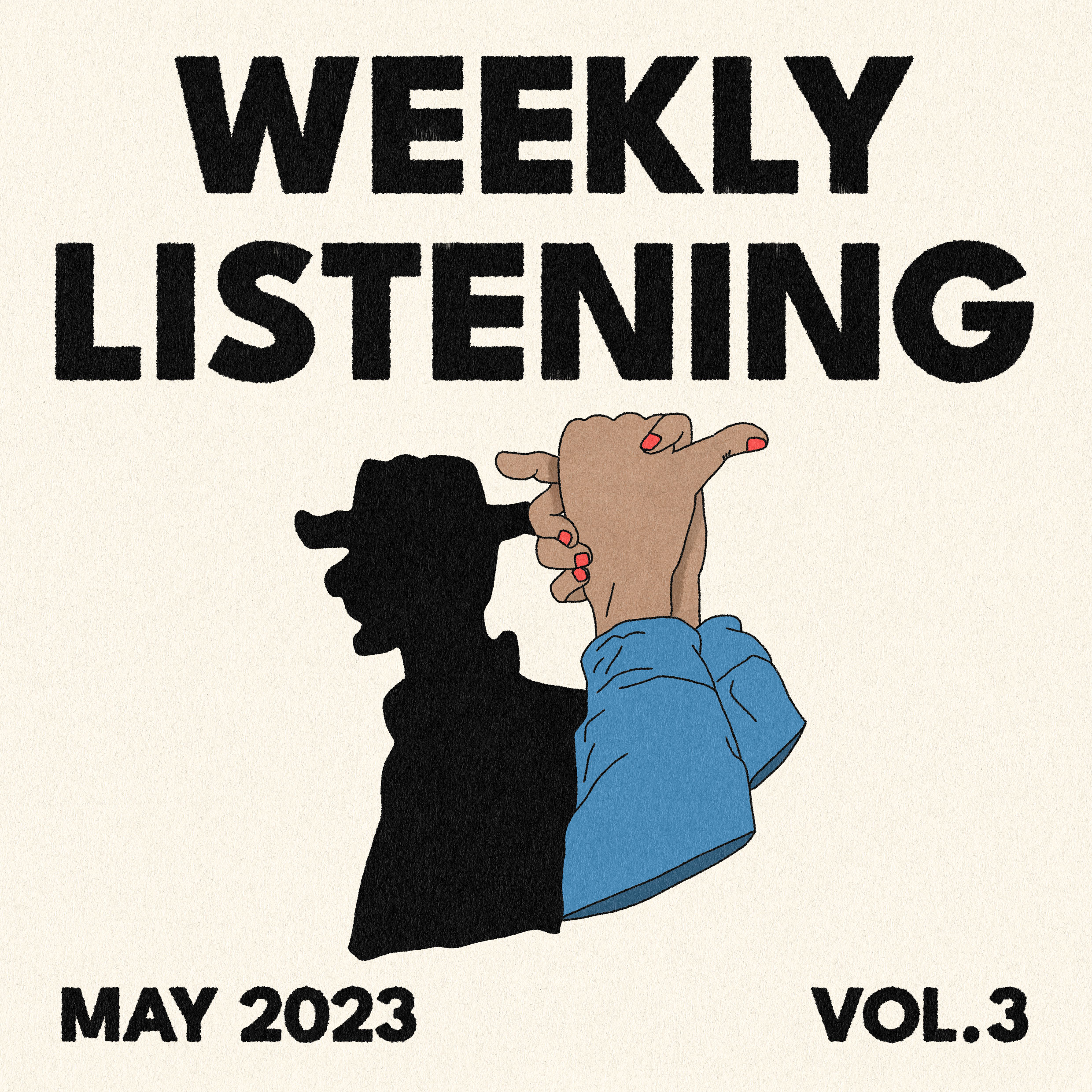 weekly listening may 2023 volume 3