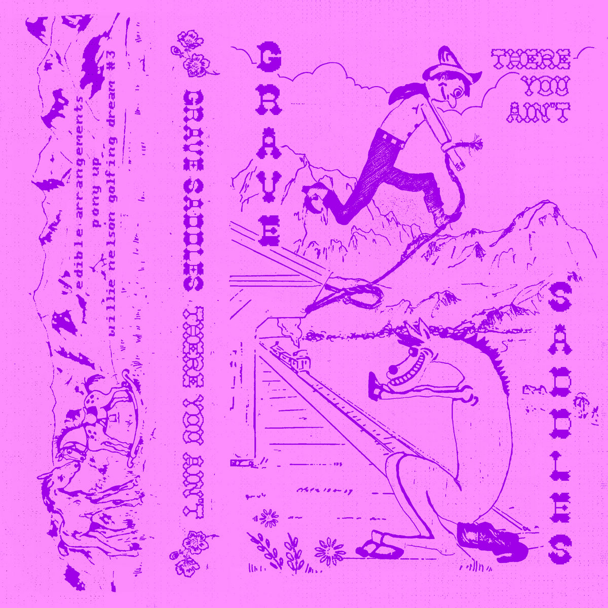 Grave Saddles there you aint album art - western-themed illustrations in purple on a pink background
