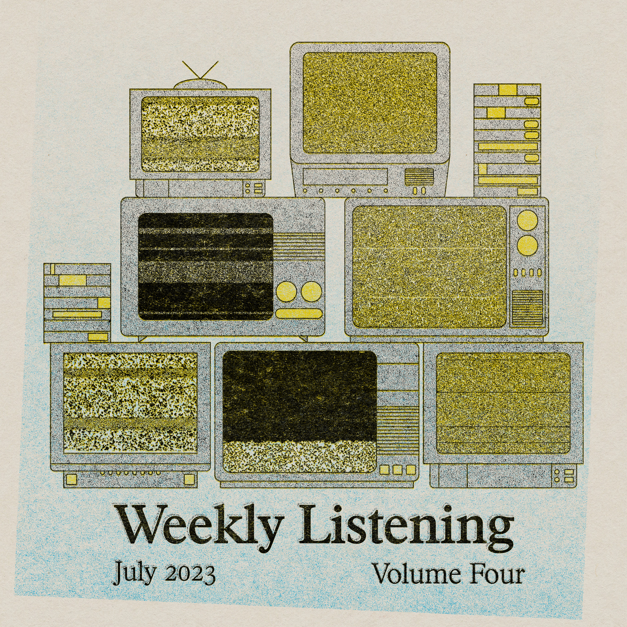 Weekly Listening July 2023 volume 4
