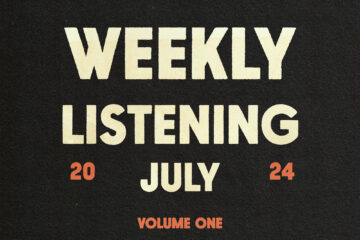 artwork for Weekly Listening July 2024