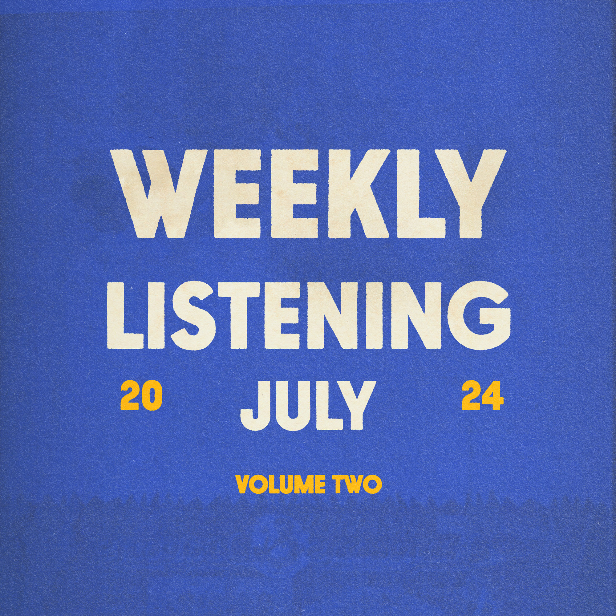 weekly listening july 2024 vol 2