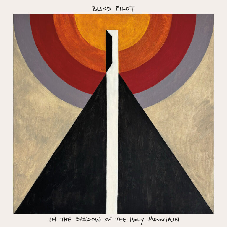 artwork for In the shadow of the holy mountain by Blind Pilot