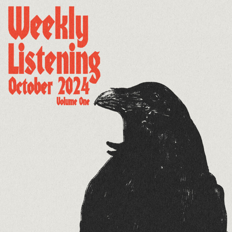 red text that reads weekly listening october 2024 volume one - alongside a black ink illustration of a crow