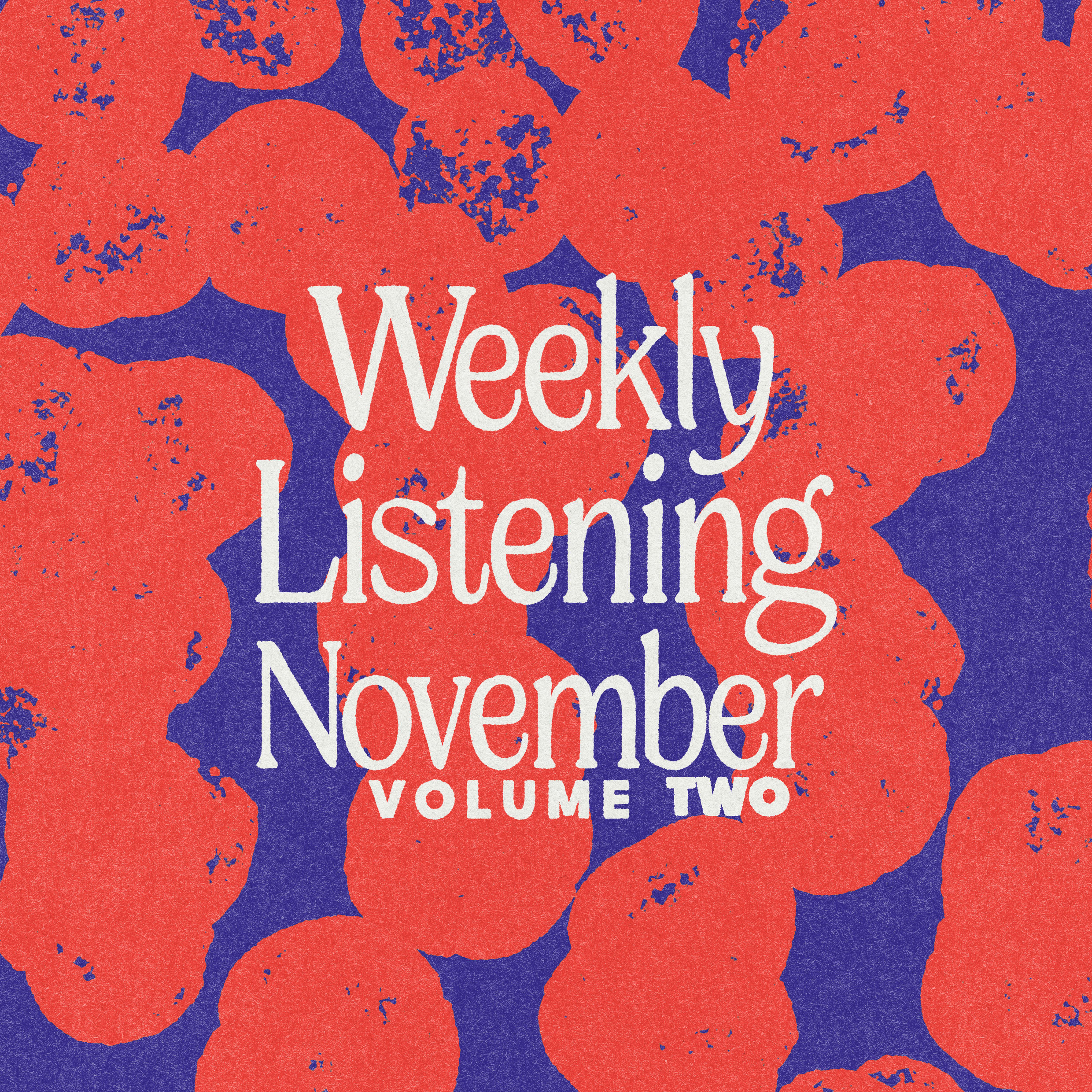 weekly listening November 2024 volume two