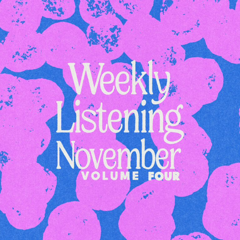 Weekly Listening November 2024 volume four