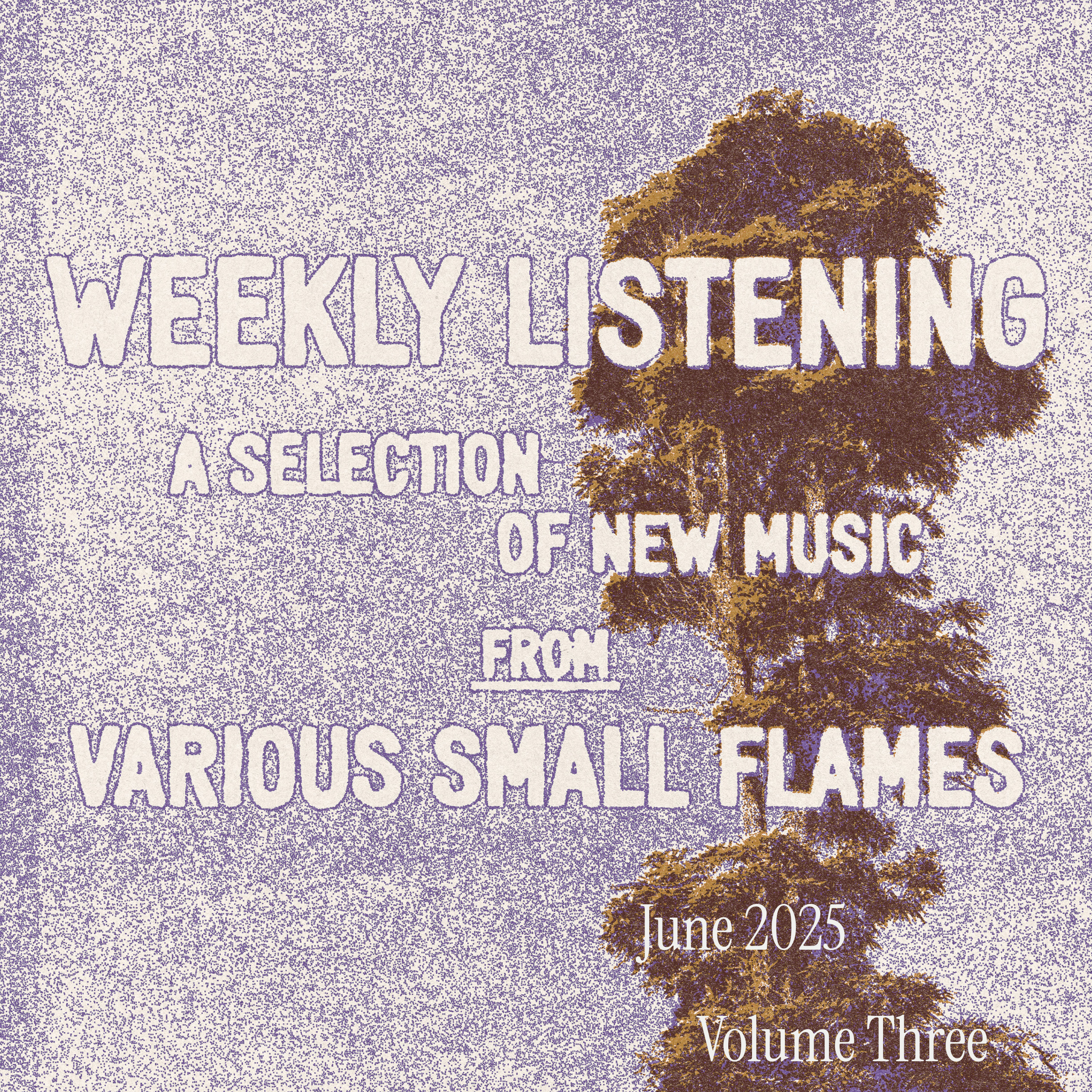 weekly listening june 2025 volume three