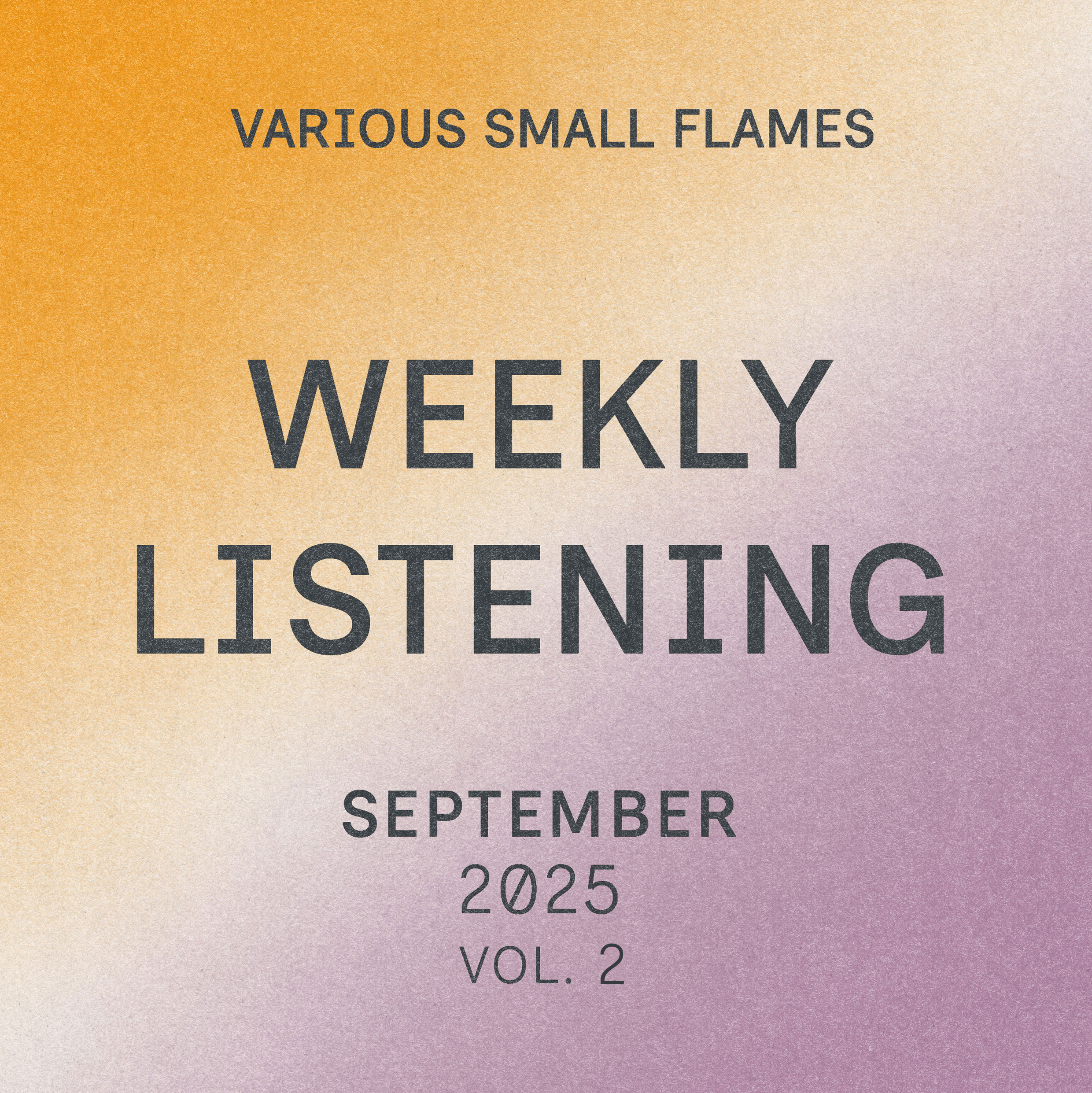 Weekly Listening: September 2025 #2
